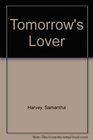 Tomorrow's Lover
