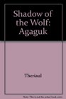 Shadow of the Wolf Agaguk