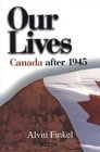 Our Lives Canada after 1945