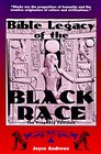 Bible Legacy of the Black Race The Prophecy Fulfilled