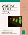 Writing Solid Code Microsoft's Techniques for Developing BugFree C Programs