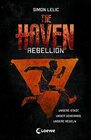 The Haven  Rebellion Jugendbuch fr Jungen und Mdchen ab 12 Jahre