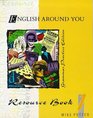 English Around You Level 1  Resource Book