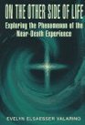 On the Other Side of Life Exploring the Phenomenon of the NearDeath Experience