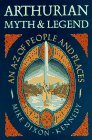 Arthurian Myth and Legend An AZ of People and Places