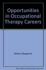Opportunities in Occupational Therapy Careers