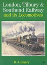 London Tilsbury  Southend Railway and Its Locomotives