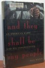 And They Shall Be My People: An American Rabbi and His Congregation