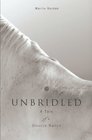 Unbridled A Tale of a Divorce Ranch