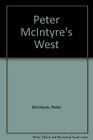 Peter McIntyre's West