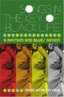 Songs in the Key of Black Life A Rhythm and Blues Nation
