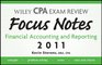 Wiley CPA Examination Review Focus Notes Financial Accounting and Reporting 2011