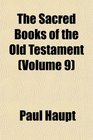 The Sacred Books of the Old Testament