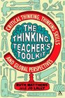 Thinking Teacher's Toolkit Critical Thinking Thinking Skills and Global Perspectives