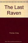 The Last Raven