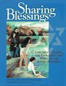 Sharing Blessings Children's Stories for Exploring the Spirit of the Jewish Holidays
