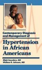 Contemporary Diagnosis and Management of Hypertension in African Americans