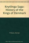 Knytlinga Saga History of the Kings of Denmark