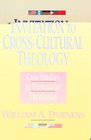 Invitation to CrossCultural Theology