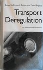 Transport Deregulation An International Movement