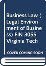 Law for Business 9th Edition Custom for Virginia Tech FIN 3055