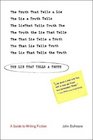 The Lie That Tells a Truth A Guide to Writing Fiction