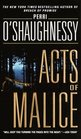 Acts of Malice (Nina Reilly, Bk 5)