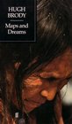 Maps and Dreams Journey into the Lives and Lands of the Beaver Indians of Northwest Canada