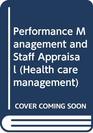 Performance Management and Appraisal in Health Services