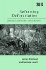 Reframing Deforestation Global Analyses and Local Realities Studies in West Africa