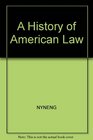 A History of American Law