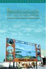 Raiding the Land of the Foreigners  The Limits of the Nation on an Indonesian Frontier