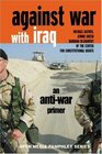 Against War with Iraq An AntiWar Primer