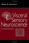 Visceral Sensory Neuroscience Interoception