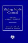 Sliding Mode Control Theory and Applications