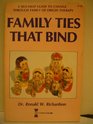 Family Ties That Bind A SelfHelp Guide to Change Through Family of Origin Therapy