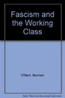 Fascism and the Working Class