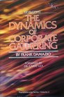 Developing the Dynamics of Corporate Gathering  The Leadership Series Volume 2