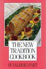 The New Tradition Cookbook