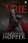 The Lion Vrie The White Lion Chronciles Book 2