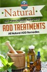 Natural ADD Treatments No Prescription Needed  All Natural ADD Remedies