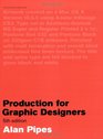 production for graphic designers  /anglais