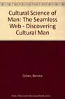 Cultural Science of Man