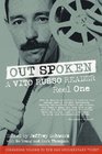 Out Spoken A Vito Russo Reader  Reel One