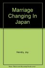 Marriage Changing In Japan