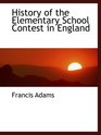 History of the Elementary School Contest in England