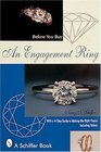 Before You Buy an Engagement Ring With a 4Step Guide for Making the Right Choice
