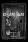 Conjure Diary