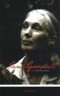 Jane Goodall A Biography