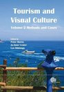 Tourism and Visual Culture Volume 2